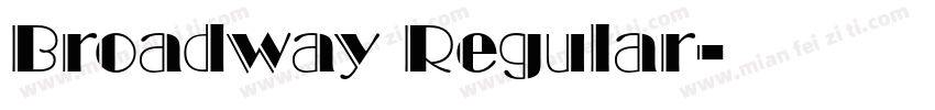 Broadway Regular字体转换